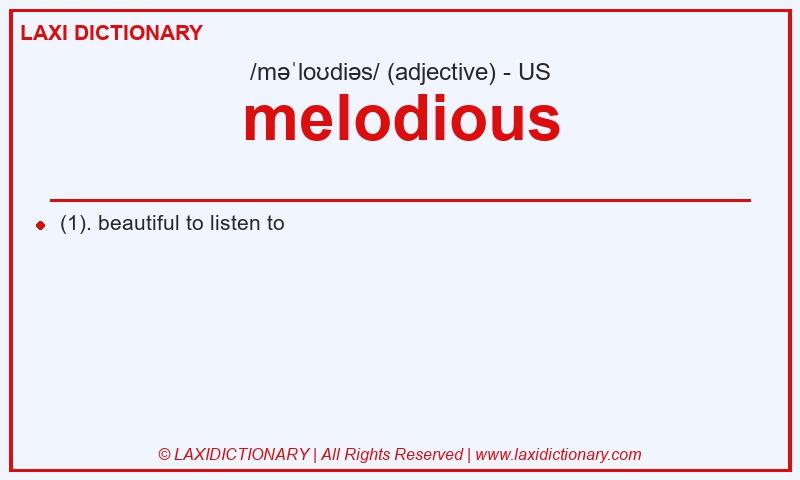 Definition melodious in American English