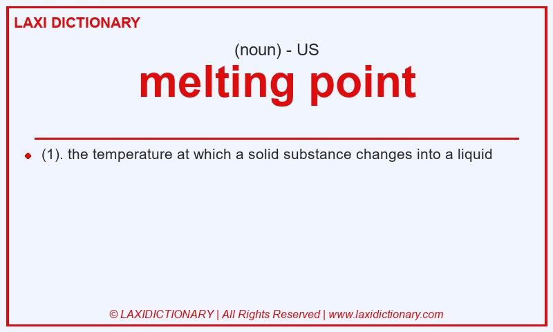 Definition melting point in American English