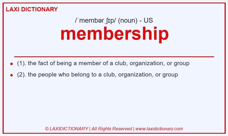 Definition membership in American English
