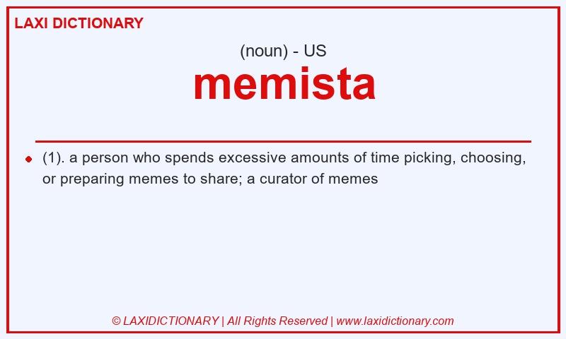 Definition memista in American English