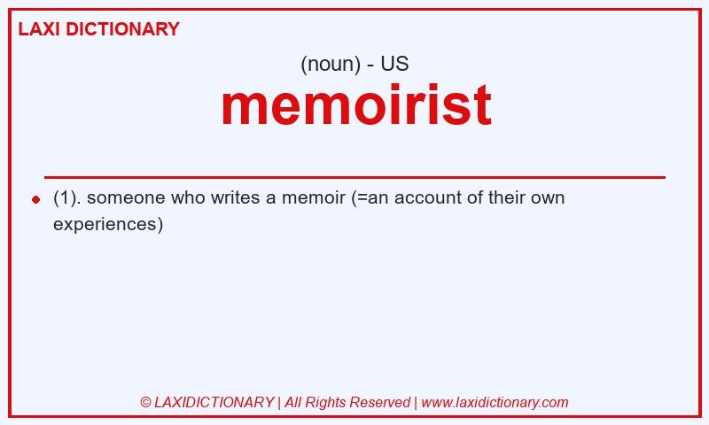 Definition memoirist in American English