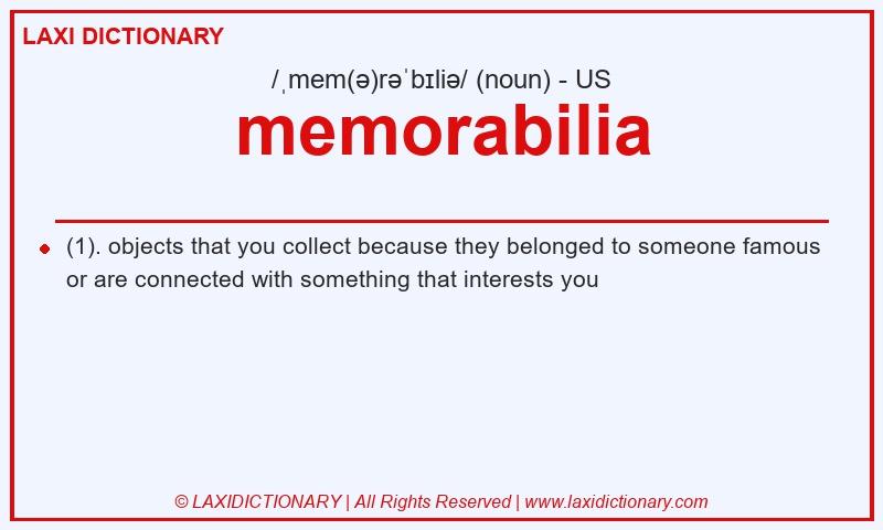 Definition memorabilia in American English