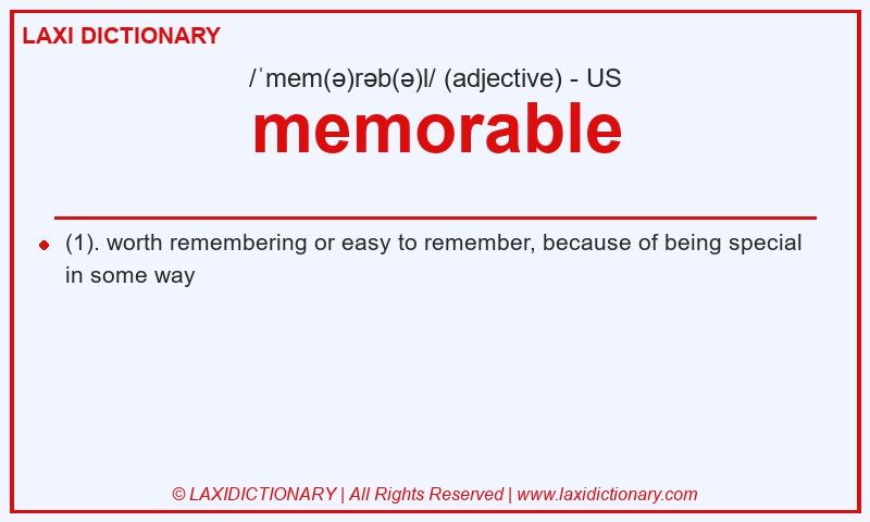 Definition memorable in American English