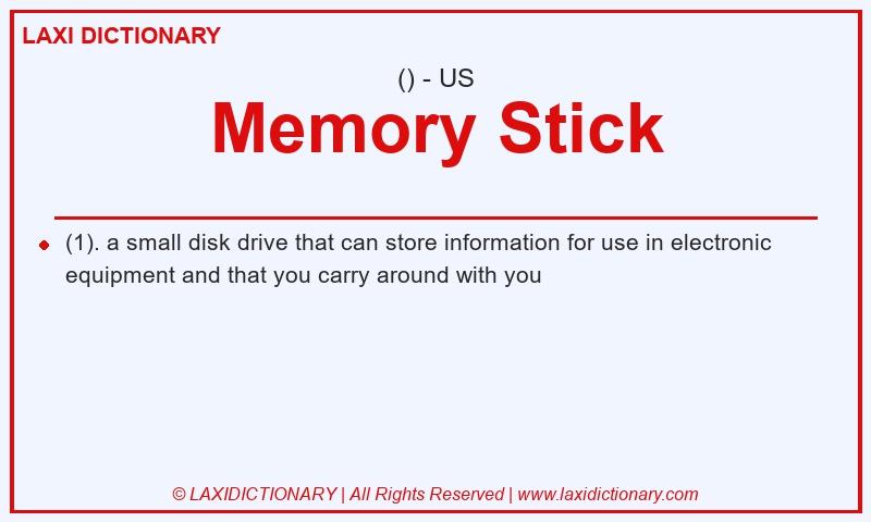 Definition Memory Stick in American English