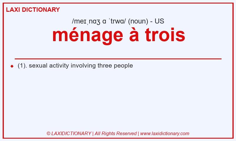 Definition ménage à trois in American English