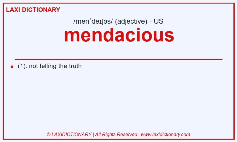 Definition mendacious in American English