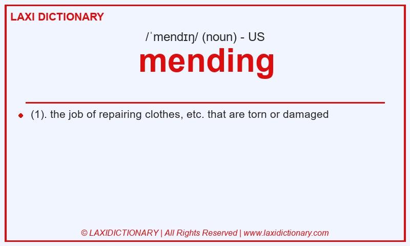 Definition mending in American English