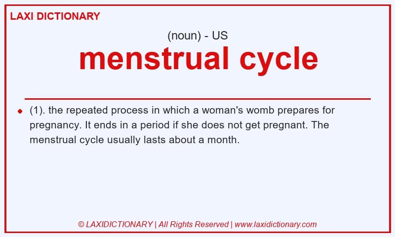 Definition menstrual cycle in American English
