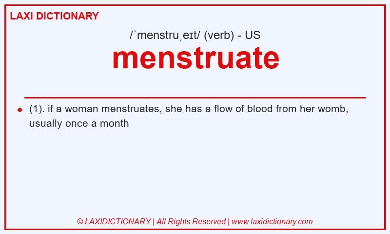 Definition menstruate in American English
