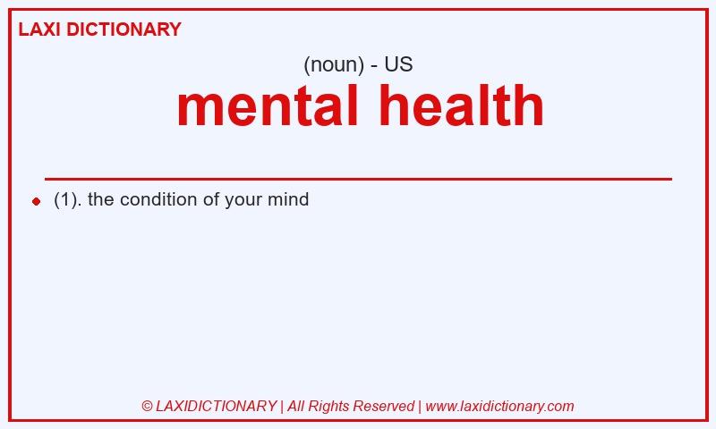 Definition mental health in American English
