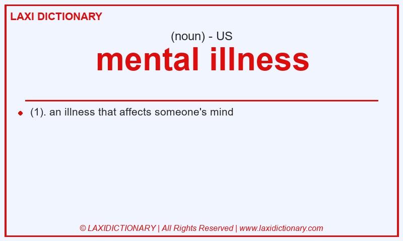 Definition mental illness in American English
