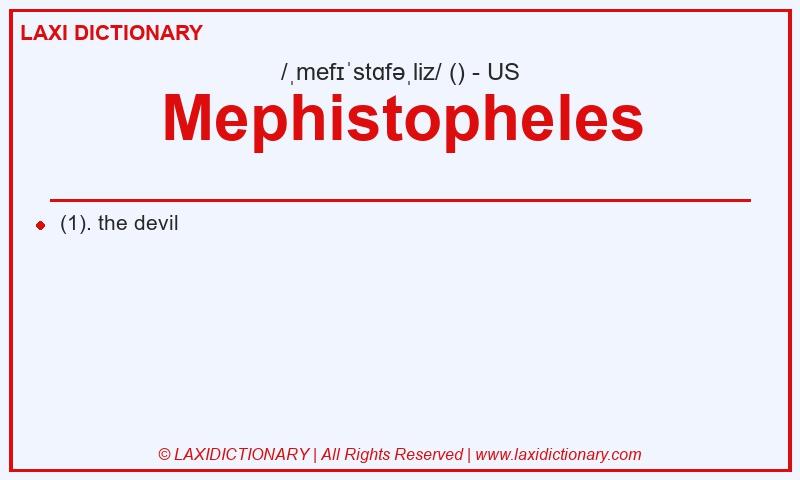 Definition Mephistopheles in American English