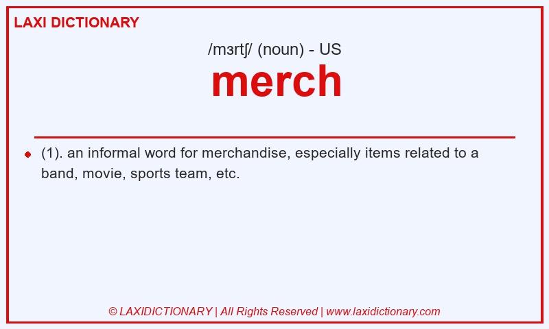 Definition merch in American English