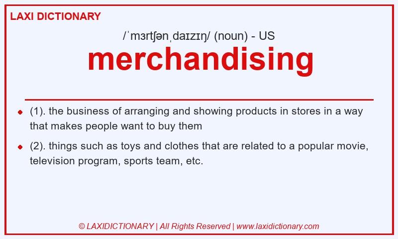 Definition merchandising in American English