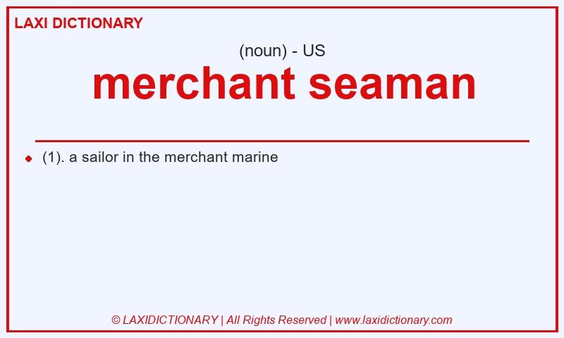 Definition merchant seaman in American English