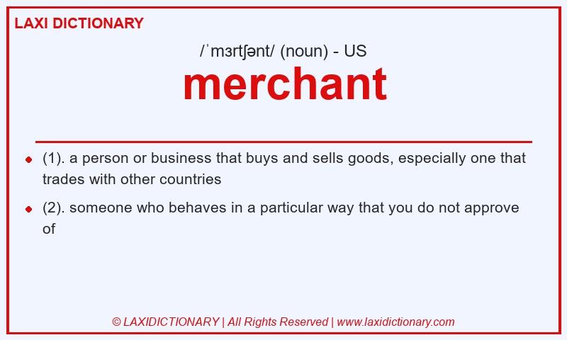 Definition merchant in American English