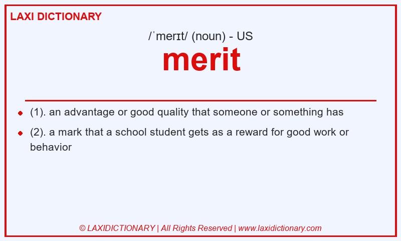 Definition merit in American English