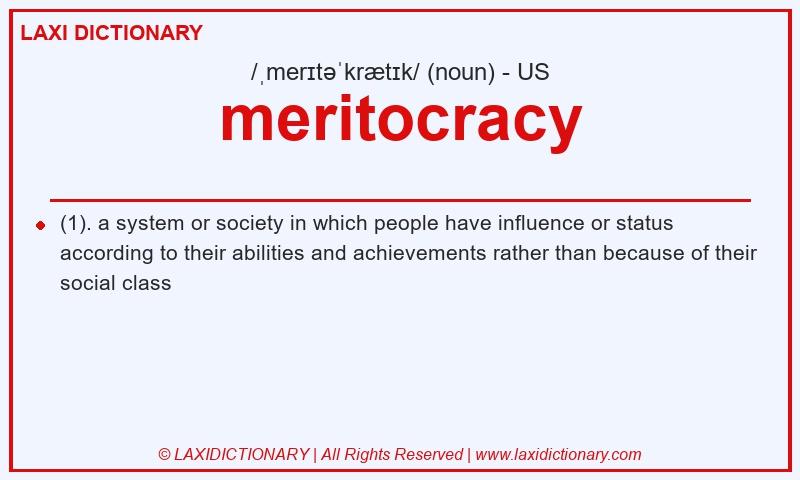 Definition meritocracy in American English