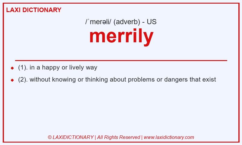 Definition merrily in American English
