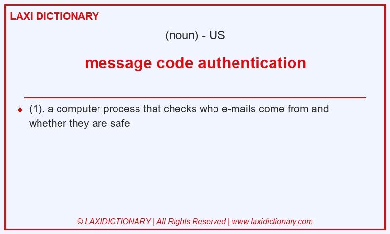 Definition message code authentication in American English