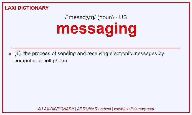 Definition messaging in American English