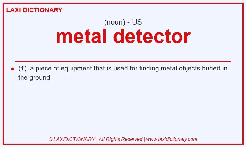 Definition metal detector in American English