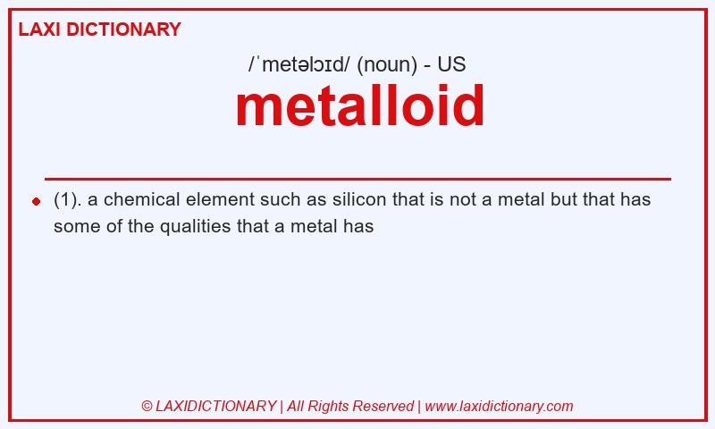 Definition metalloid in American English