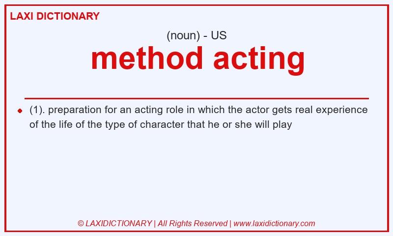 Definition method acting in American English
