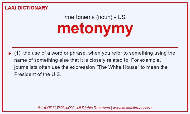 Definition metonymy in American English