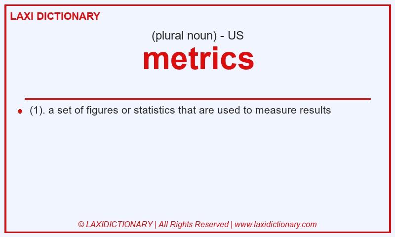 Definition metrics in American English