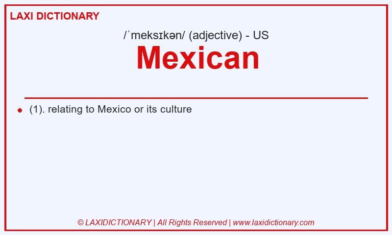 Definition Mexican in American English