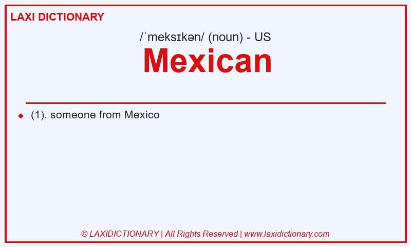 Definition Mexican in American English