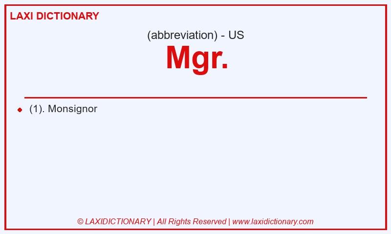 Definition Mgr. in American English