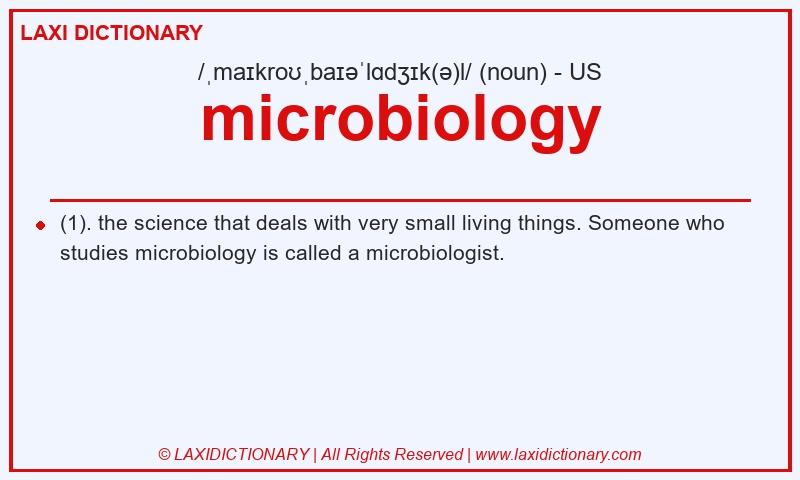 Definition microbiology in American English
