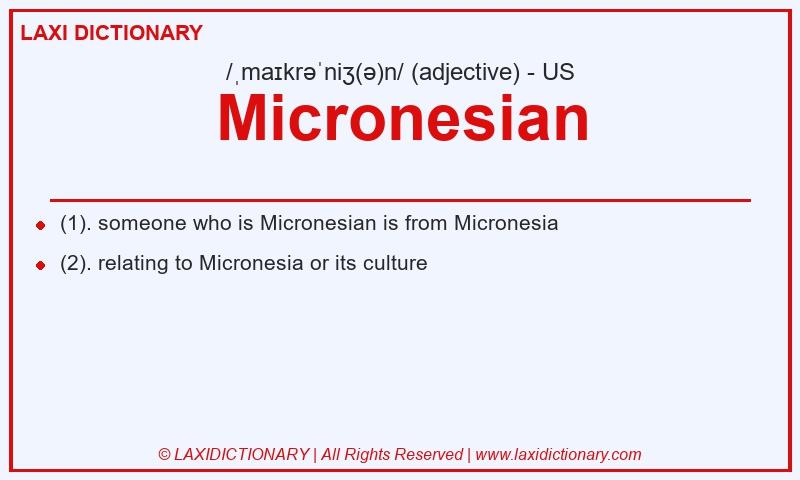 Definition Micronesian in American English