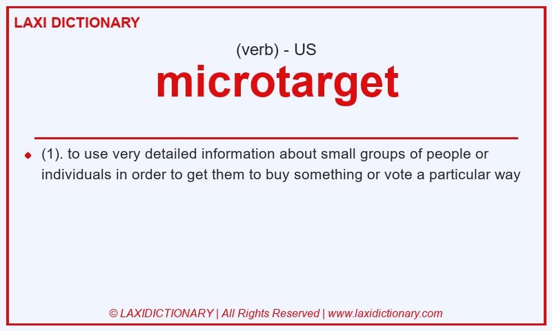 Definition microtarget in American English