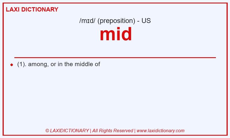 Definition mid in American English