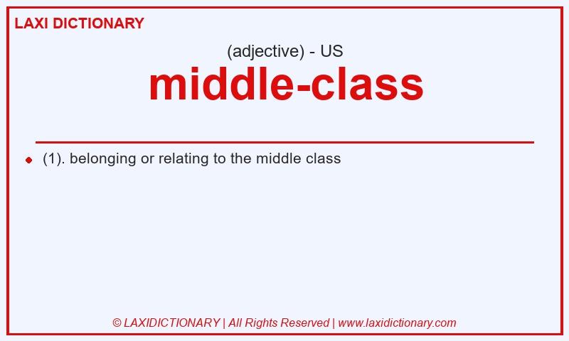 Definition middle-class in American English