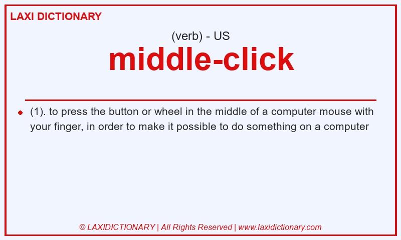 Definition middle-click in American English