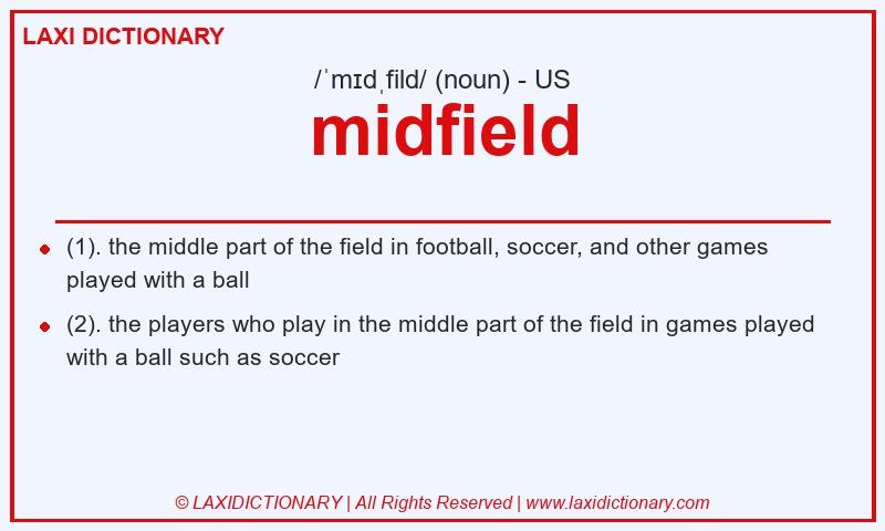 Definition midfield in American English