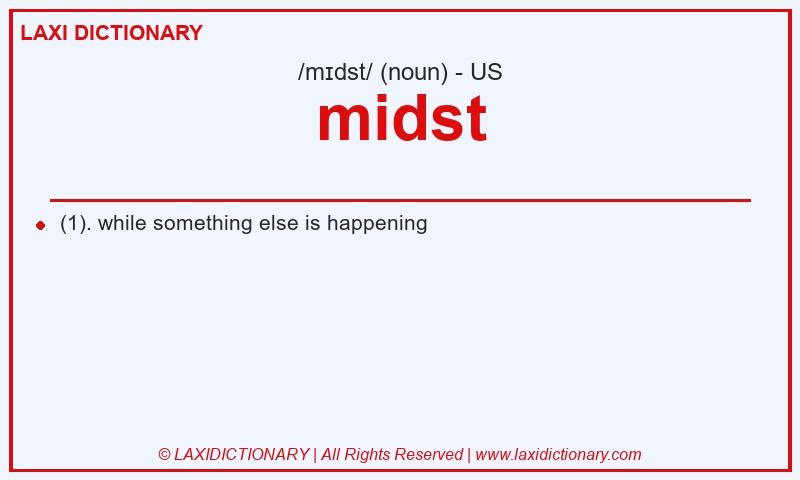 Definition midst in American English