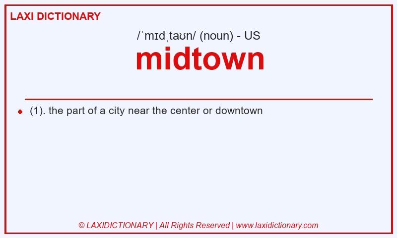Definition midtown in American English