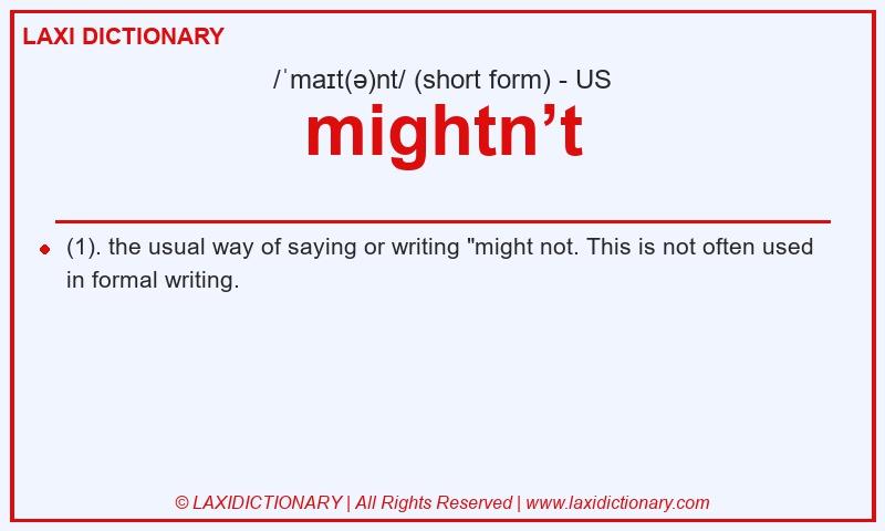 Definition mightn’t in American English
