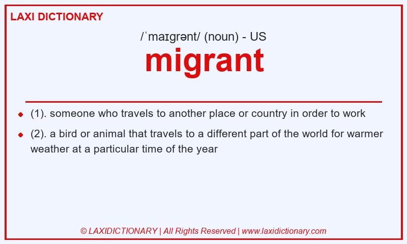 Definition migrant in American English