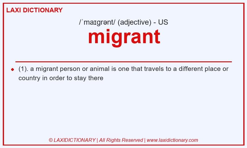 Definition migrant in American English