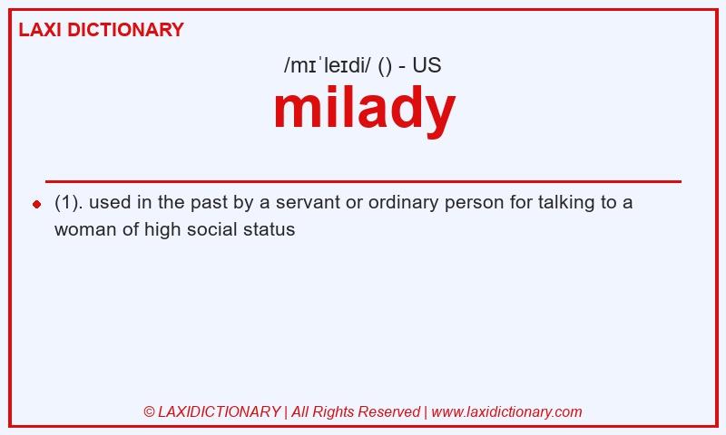 Definition milady in American English