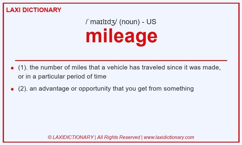 Definition mileage in American English
