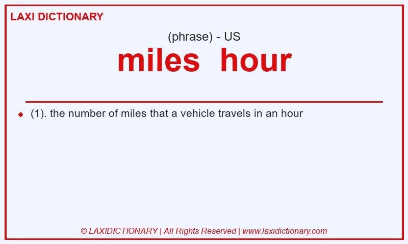 Definition miles  hour in American English