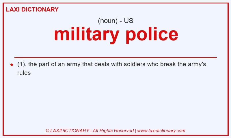 Definition military police in American English
