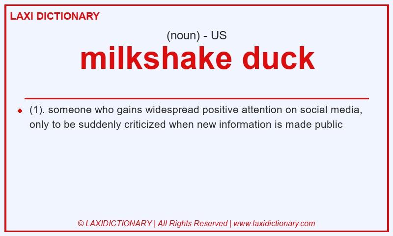 Definition milkshake duck in American English